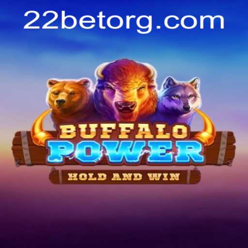 Buffalo Power and the Thrilling Aspects of 22BET Gaming