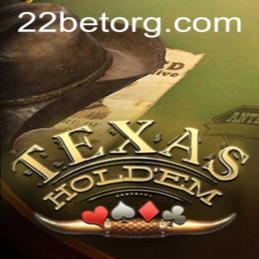 Exploring Texas Holdem and the Rise of 22BET
